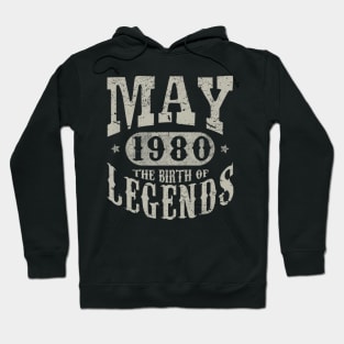 39 Years 39th Birthday May 1980 Birth of Legend Hoodie